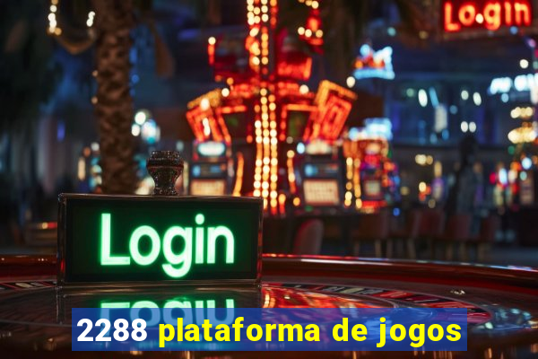 2288 plataforma de jogos